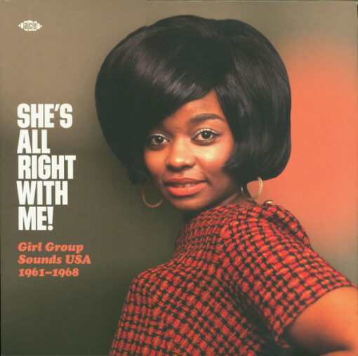 Various – She's All Right With Me! Girl Group Sounds USA 1961-1968
