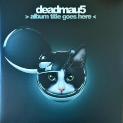 deadmau5 – Album Title Goes Here