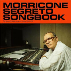 Ennio Morricone – Morricone Segreto Songbook (1962-1973) 2LP