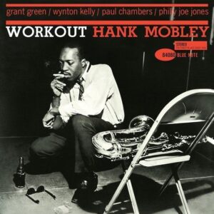 Hank Mobley - Workout (Blue Note Classic)