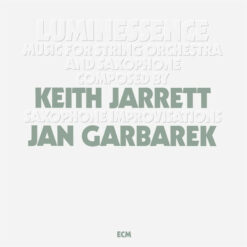 Keith Jarrett Jan Garbarek – Luminessence