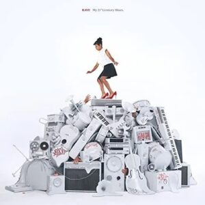 Raye – My 21st Century Blues