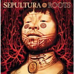 Sepultura – Roots