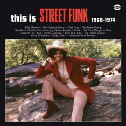 Various – This Is Street Funk 1968-1974