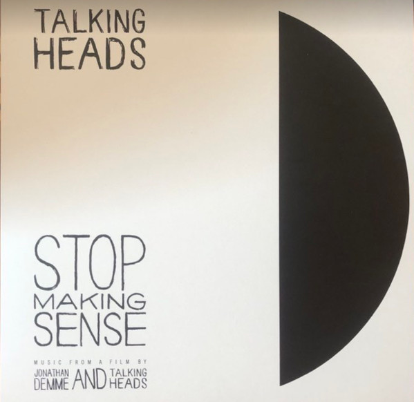Talking Heads – Stop Making Sense (Music From A Film By Jonathan Demme And Talking Heads)