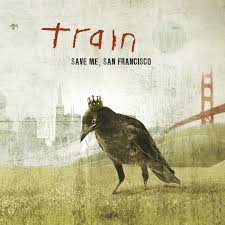 Train - Save Me, San Francisco (Anniversary Edition) 2LP