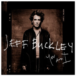 Jeff Buckley – You And I 2LP