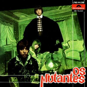 Os Mutantes – Os Mutantes (Green Vinyl)