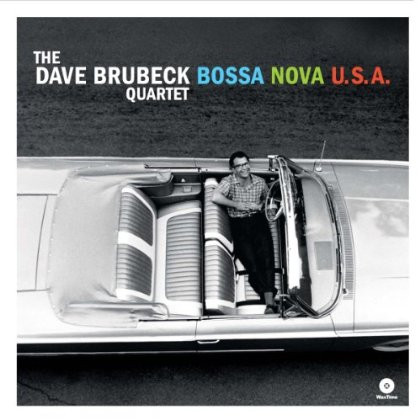 The Dave Brubeck Quartet – Bossa Nova U.S.A.