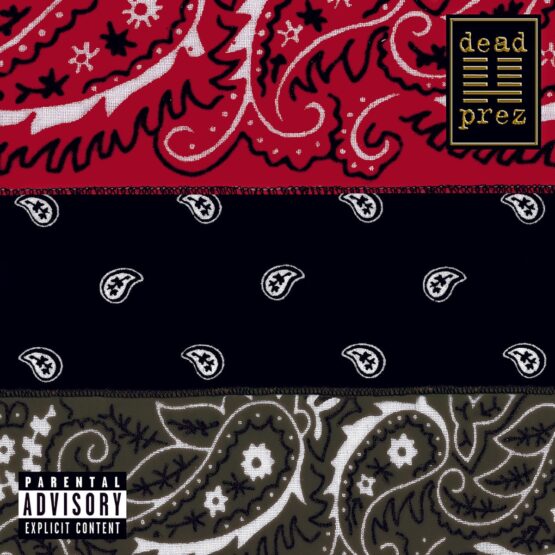 Dead Prez - RBG: Revolutionary But Gangsta - Red Vinyl (RSD Black Friday 2024)