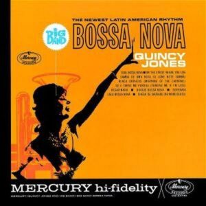 Quincy Jones And His Band – Big Band Bossa Nova