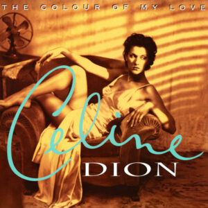 Celine Dion – The Colour Of My Love 2LP