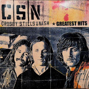 Crosby, Stills & Nash – Greatest Hits 2LP