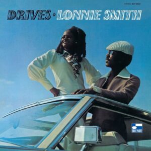 Lonnie Smith - Drives (Blue Note Classic)