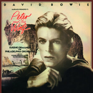 BOWIE PETER AND THE WOLF
