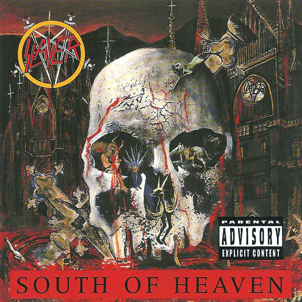 Slayer – South Of Heaven