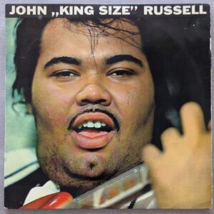 John "King Size" Russell – Rhythm And Blues: 1968 Netherlands Press (יד שנייה)