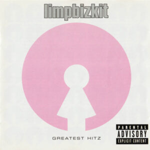 limpbizkit – Greatest Hitz cd