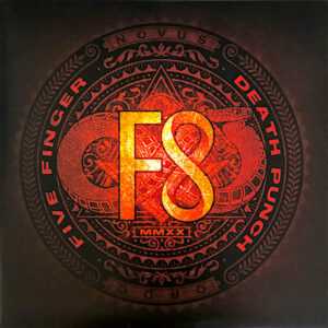 Five Finger Death Punch – F8