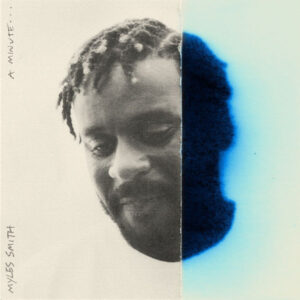 Myles Smith – A Minute...
