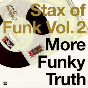 Various – Stax Of Funk Vol. 2 (More Funky Truth)