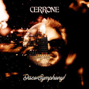 Cerrone – Disco Symphony
