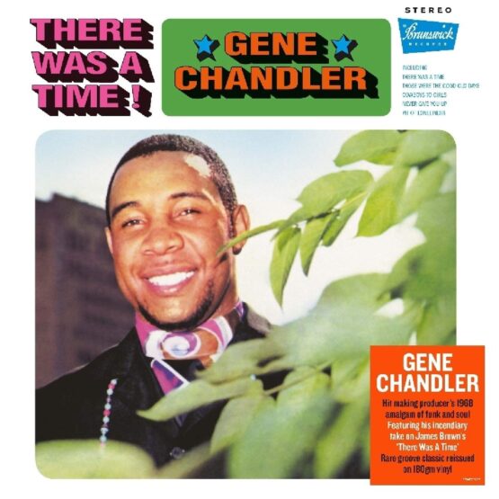 Gene Chandler – There Was A Time