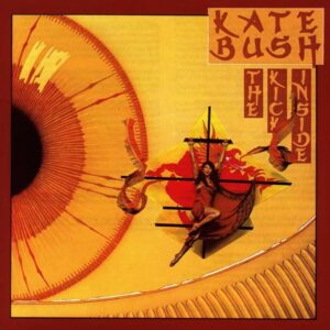 Kate Bush – The Kick Inside