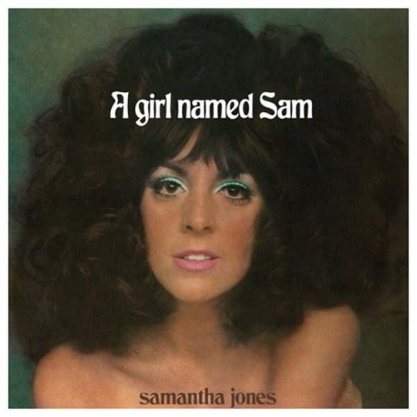 Samantha Jones – A Girl Named Sam