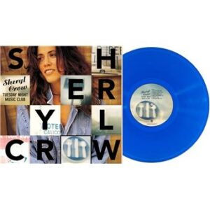 Sheryl Crow – Tuesday Night Music Club (Blue Vinyl)