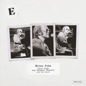Elton John - Live At The Rainbow Theatre (RSD 2025)