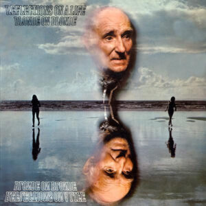 Blonde On Blonde – Reflections On A Life