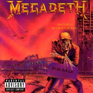 Megadeth - Peace Sells...But Who's Buying