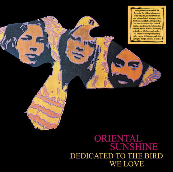 Oriental Sunshine – Dedicated To The Bird We Love