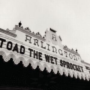 Toad The Wet Sprocket – Welcome Home: Live At The Arlington Theatre, Santa Barbara 1992 2LP