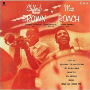 Clifford Brown & Max Roach – Clifford Brown & Max Roach