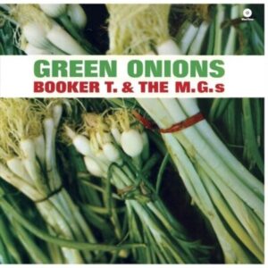 Booker T. & The M.G.s – Green Onions