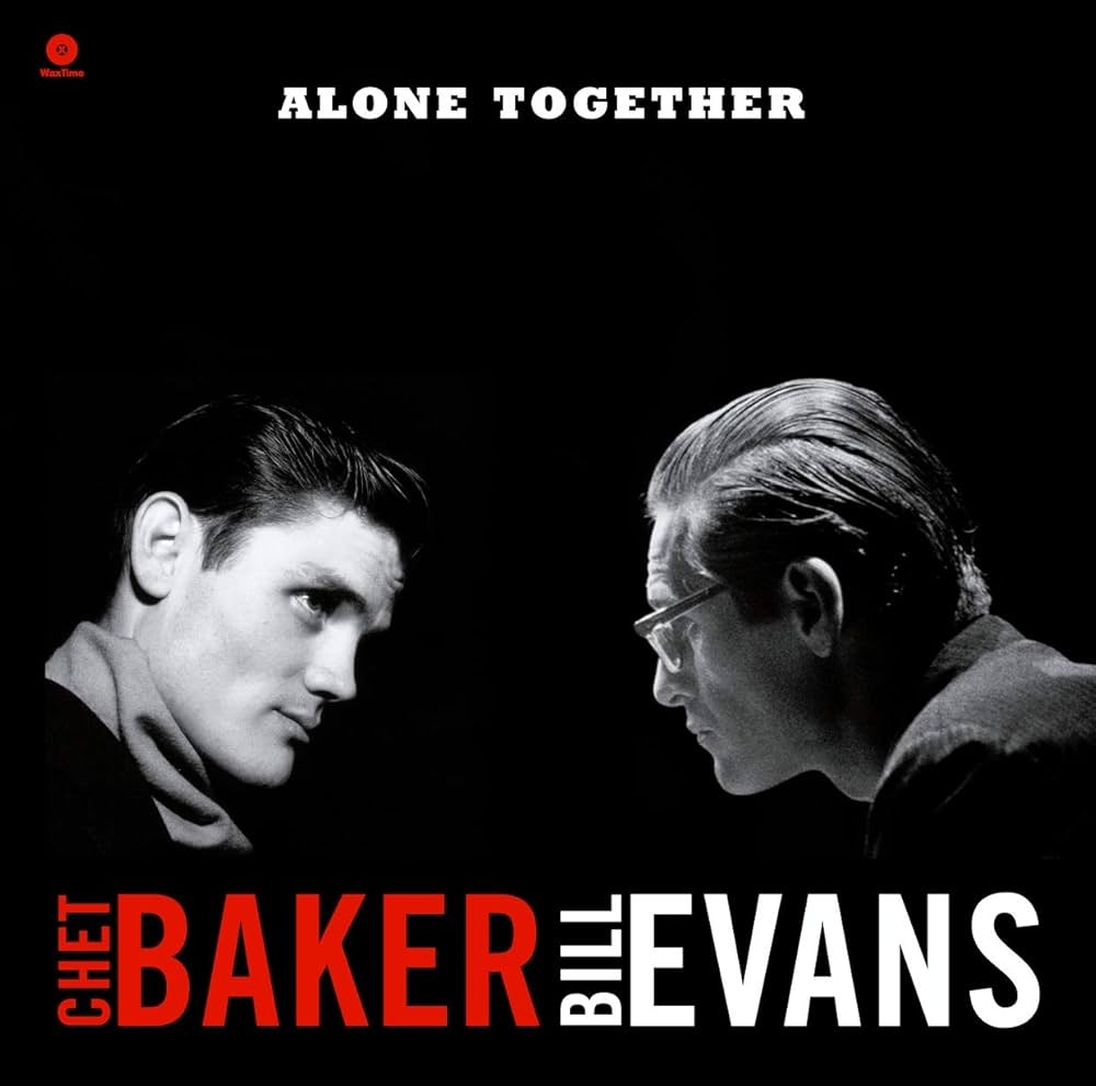 Chet Baker, Bill Evans – Alone Together (Vinyl)