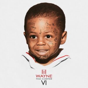 LIL WAYNE VI