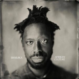 Shabaka – Afrikan Culture (Vinyl)