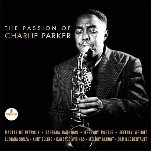 Various – The Passion Of Charlie Parker