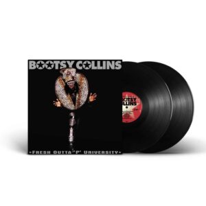 Bootsy Collins – Fresh Outta 'P' University