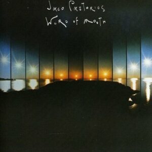 Jaco Pastorius – Word Of Mouth
