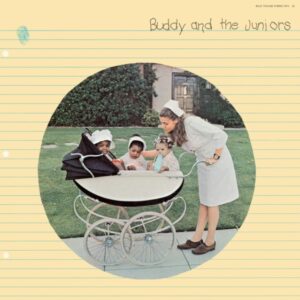 Buddy Guy, Junior Mance & Junior Wells – Buddy And The Juniors
