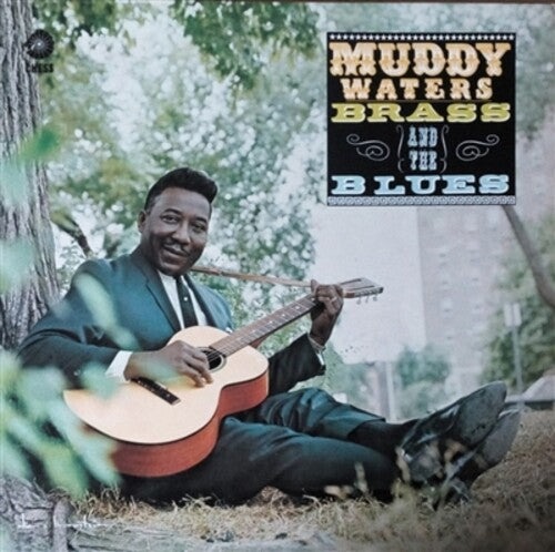 Muddy Waters – Muddy, Brass & The Blues
