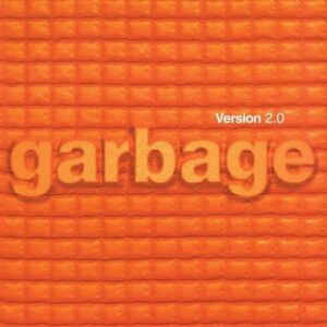Garbage – Version 2.0