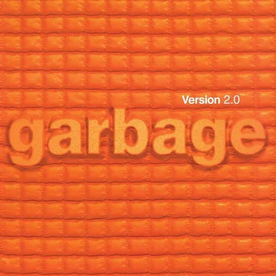 Garbage – Version 2.0