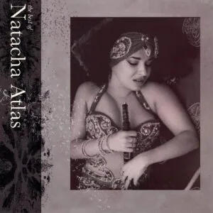 Natacha Atlas – The Best Of Natacha Atlas