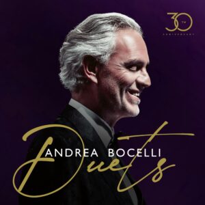 Andrea Bocelli – Duets – 30th Anniversary (The Highlights)