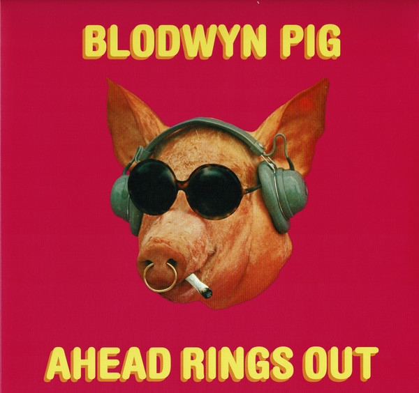 Blodwyn Pig – Ahead Rings Out (Vinyl)